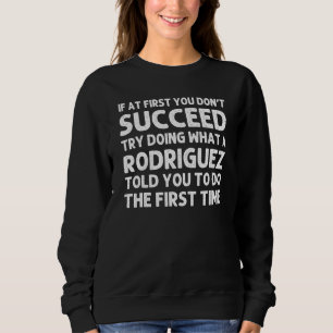 RODRIGUEZ Familiennamen Bäume Geburtstag Wiederseh Sweatshirt