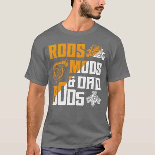 Rods Mods Dad Bods Classic Retro Car friends frien T-Shirt (Vorderseite)