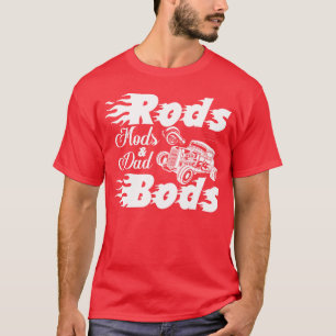 Rods Mods Dad Bods Retro Oldtimer Autos Junge Jung T-Shirt