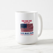 Roe Roe Roe Ihre Stimme | Vote Blue 2024 Geschenk Kaffeetasse (VorderseiteRechts)
