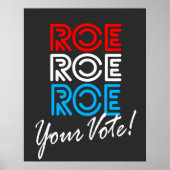 Roe Roe Roe Ihre Wahl Poster (Vorne)
