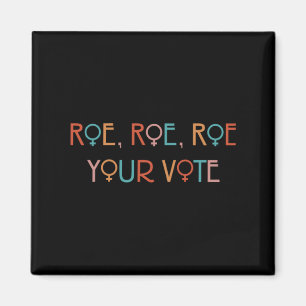 ROE ROE ROE ROE DEINE STIMME YOK MAGNET