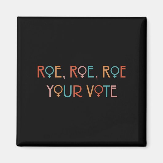 ROE ROE ROE ROE DEINE STIMME YOK MAGNET (Vorne)