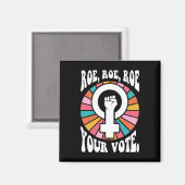 ROE ROE ROE ROE IHRE ABSTIMMUNG YOK 6 MAGNET (Vorderseite/Rückseite)