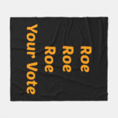 Roe Roe Roe Your Abstimmung Fleecedecke (Vorderseite (Horizontal))
