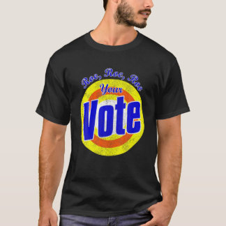 Roe Roe Roe Your Abstimmung T-Shirt