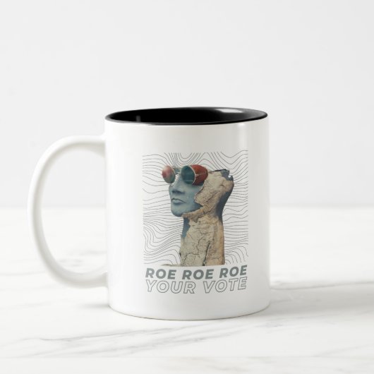 Roe Roe Roe Your Abstimmung Zweifarbige Tasse (Links)