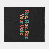 Roe Roe Roe Your Vote 88 Fleecedecke (Vorderseite (Horizontal))