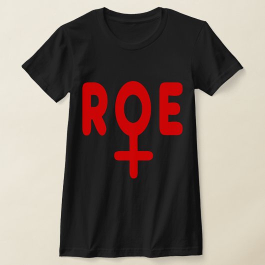 Roe v wade 79 T-Shirt (Ablage )