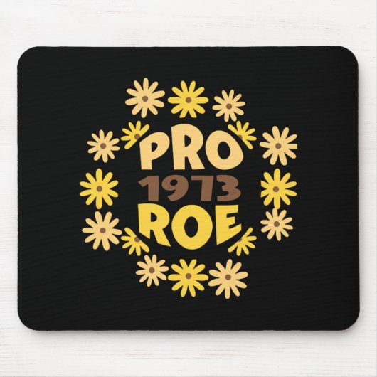 Roe / Wade Rights ProChoice Feminist Pro Mousepad (Vorne)