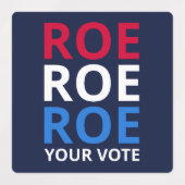 Roe Your Vote I Etiketten (Design 1)