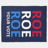 Roe Your Vote I Fleecedecke (Vorderseite (Horizontal))