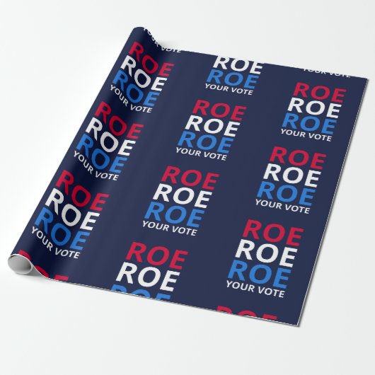 Roe Your Vote I Geschenkpapier (Ungerollt)