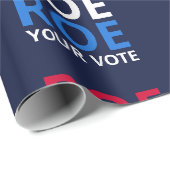 Roe Your Vote I Geschenkpapier (Rolleneckpunkt)