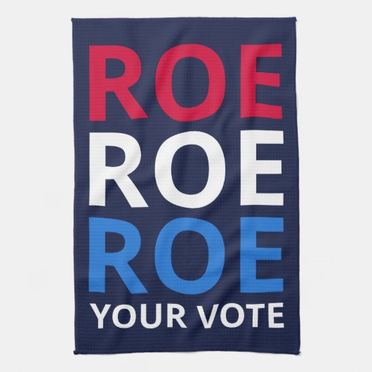 Roe Your Vote I Geschirrtuch (Vertikal)