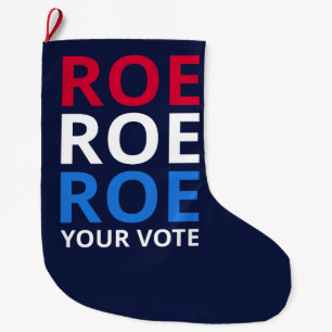 Roe Your Vote I Großer Weihnachtsstrumpf