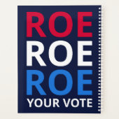 Roe Your Vote I Planer (Rückseite)