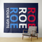 Roe Your Vote I Wandteppich (Beispiel (Horizontal))