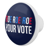 Roe Your Vote II Keramikknauf (Rechts)