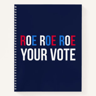 Roe Your Vote II Notizblock
