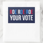 Roe Your Vote II Rechteckiger Aufkleber (Tasche)