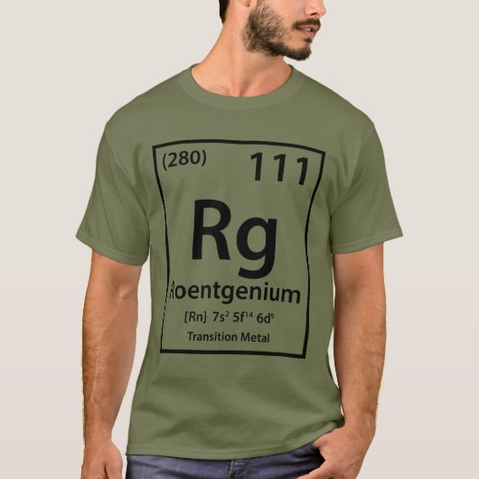 Roentgenium-Element (schwarz) T-Shirt (Vorderseite)