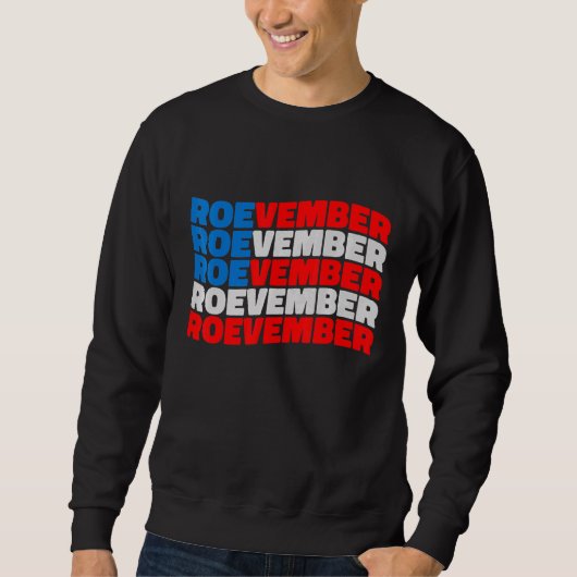 ROEVEMBER American Flag Erinnerung 8. November 202 Sweatshirt (Vorderseite)