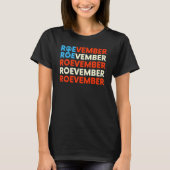 ROEVEMBER American Flag Remember November 8 2022 T-Shirt (Vorderseite)