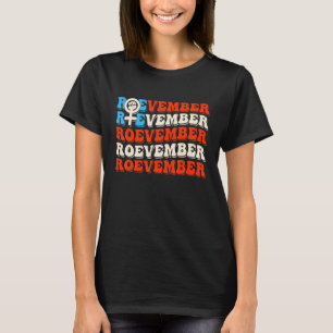 Roevember Amerikanische Flagge Feminismus 1973 Pro T-Shirt