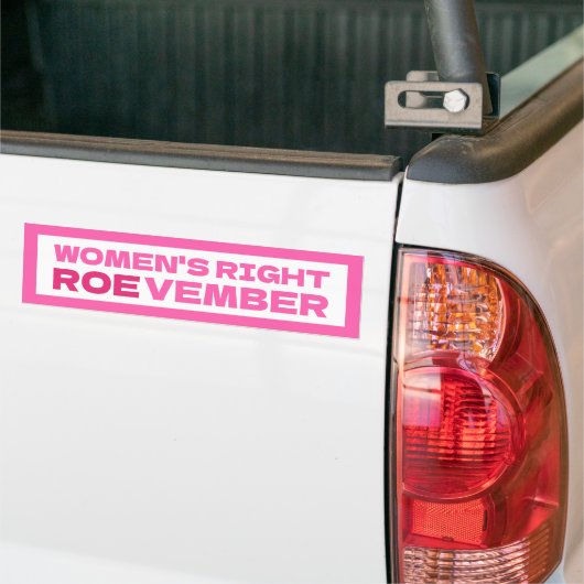ROEVEMBER Frauenrechte Pro Choice Abortion Autoaufkleber (Auf Lkw)