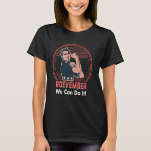 Roevember kommt Rosie the Riveter für Womenu20 T-Shirt