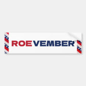 ROEVEMBER Pro Wahl Abortion Wahl Abstimmung Autoaufkleber (Vorne)