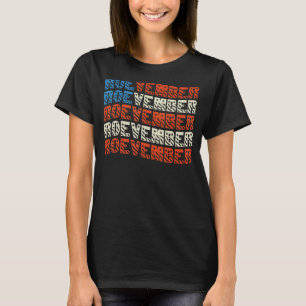 Roevember T-Shirt