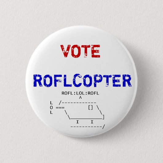 roflcopter, ABSTIMMUNG, ROFLCOPTER Button (Vorderseite)