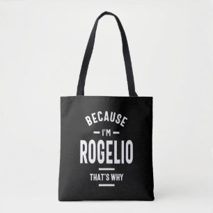 Rogelio Personalisiert Name Birthday Tasche