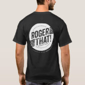 Roger das! T - Shirt im Schwarzen (Rückseite)