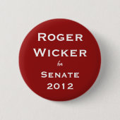 Roger-Flechtweide für Senat 2012 Button (Vorderseite)