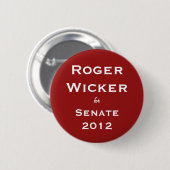 Roger-Flechtweide für Senat 2012 Button (Vorne & Hinten)