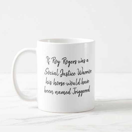 Roger Rogers SJW Funny Black Text Personalisiert Kaffeetasse (Links)