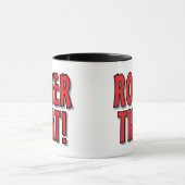 Roger That! Lustiger Kaffeetassen-Geschenk für Fre Tasse (Zentrum)