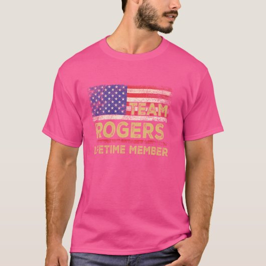 Rogers Nachname Shirt Team Rogers Lifetime Member (Vorderseite)