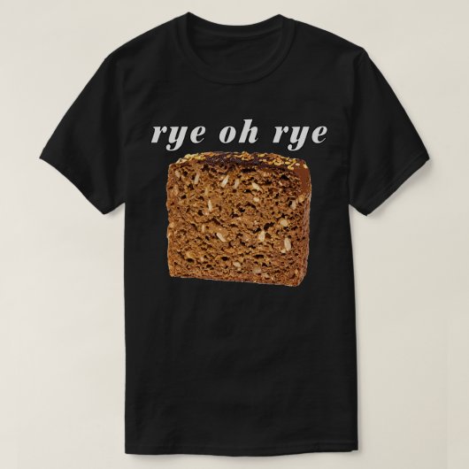 Roggen Oh Roggenbrot 3 T-Shirt (Design vorne)