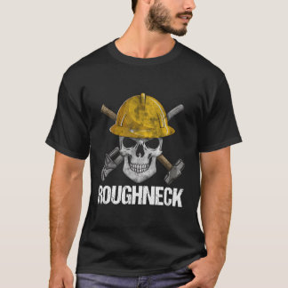 Roghneck Skull Oilfield Worker Oil Field Rig Drig T-Shirt