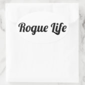 Rogue Life White Ovaler Aufkleber (Tasche)