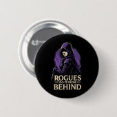 Rogues Do It From Behind Funny Rpg Tabletop Gaming Button (Vorne & Hinten)