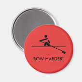 Roh härter motivierend Ruder rot Magnet (Vorderseite/Rückseite)