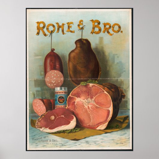 Rohe & Bro Antique Meat Ad Poster (Vorne)