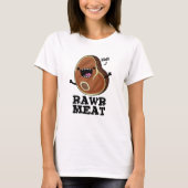 Rohfleisch Funny Raw Meat Pub T-Shirt (Vorderseite)
