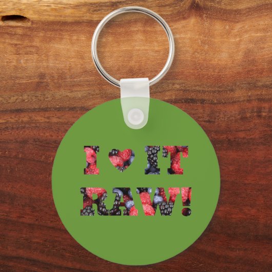 Rohkost " I LIEBE IT RAW!" Schlüsselanhänger (Vorderseite)