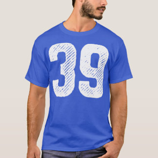 Rohnummer 39 1 T-Shirt